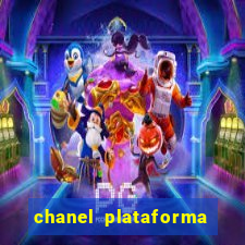 chanel plataforma de jogo